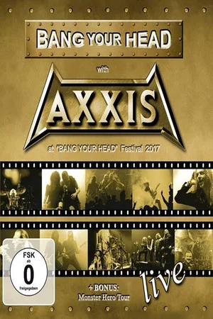 Постер: Axxis - Bang Your Head With Axxis