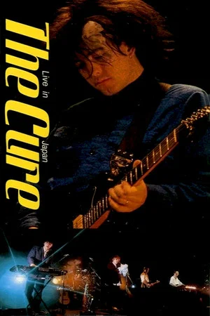 Постер: The Cure: Live in Japan