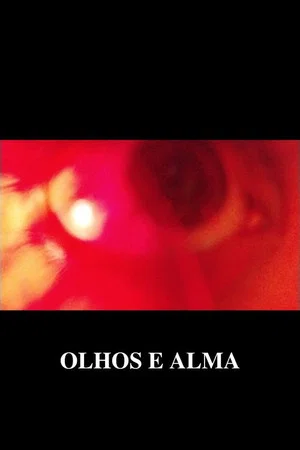 Постер: Olhos e Alma