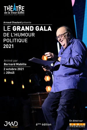 Постер: Le grand gala de l'humour politique 2021