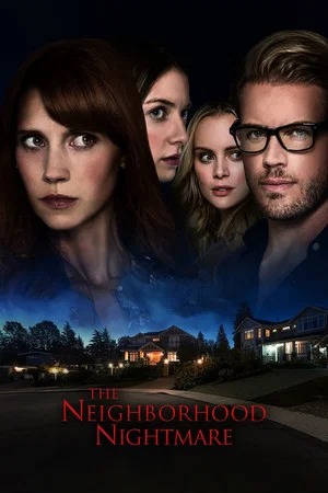 Постер: The Neighborhood Nightmare