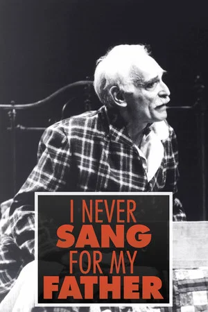 Постер: I Never Sang for My Father
