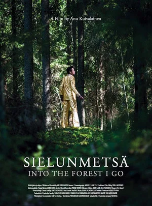 Постер: Into the Forest I Go