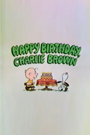 Постер: Happy Birthday, Charlie Brown