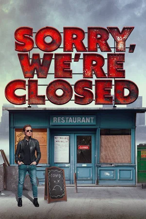 Постер: Sorry, We're Closed