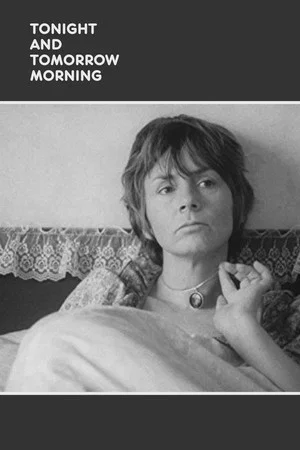 Постер: Tonight and Tomorrow Morning