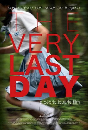 Постер: The Very Last Day