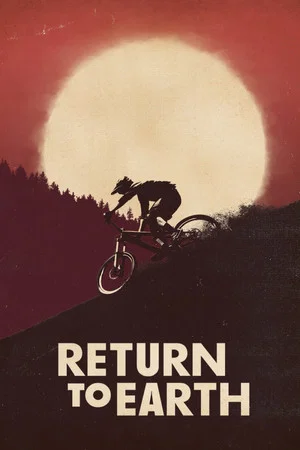 Постер: Return to Earth