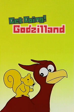 Постер: Get Going! Godzilland: Subtraction