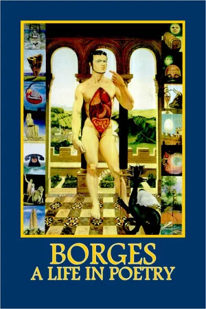 Постер: Borges: A Life in Poetry