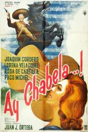 Постер: Ay Chabela...!