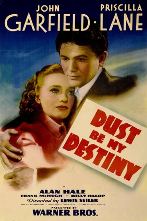Постер: Dust Be My Destiny