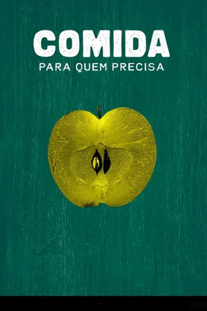 Постер: Comida para quem Precisa