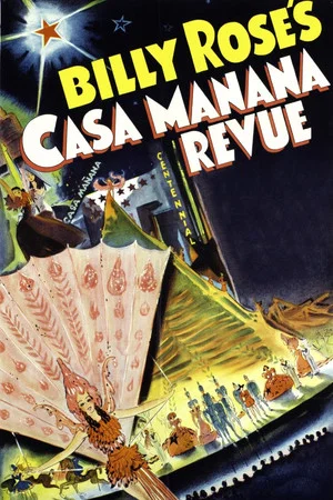 Постер: Billy Rose's Casa Mañana Revue