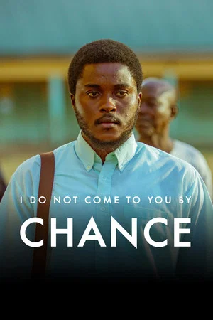 Постер: I Do Not Come to You by Chance