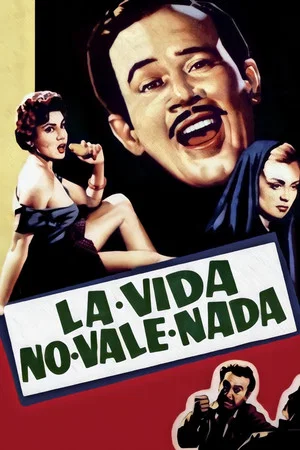 Постер: La Vida No Vale Nada