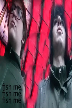 Постер: fish me, fish me, fish me