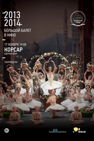 Постер: Bolshoi Ballet: Le Corsaire