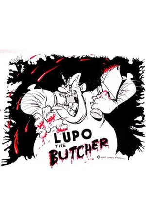 Постер: Lupo the Butcher