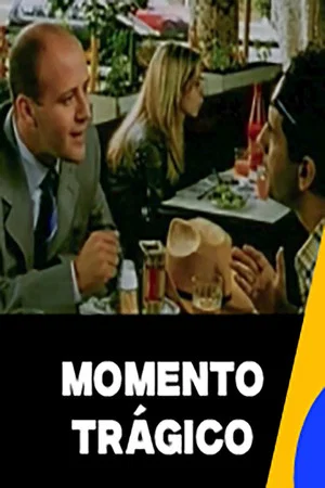 Постер: Momento Trágico