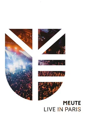 Постер: MEUTE: Live in Paris