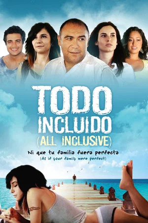 Постер: All Inclusive