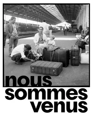 Постер: We Came