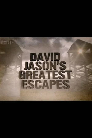 Постер: David Jason's Greatest Escapes