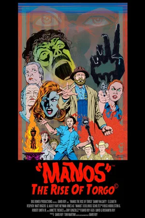 Постер: Manos: The Rise of Torgo