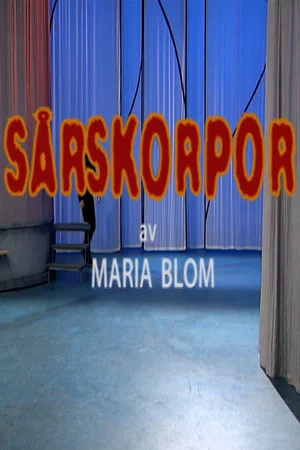Постер: Sårskorpor