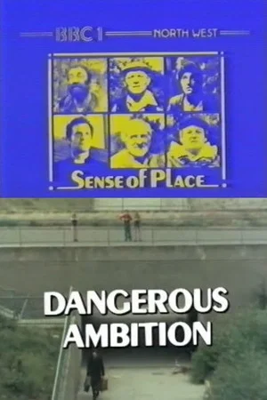 Постер: Dangerous Ambition