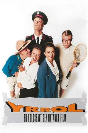 Постер: Yrrol: An Enormously Well Thought Out Movie