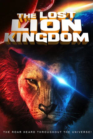 Постер: The Lost Lion Kingdom
