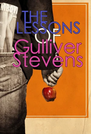 Постер: The Lessons of Gulliver Stevens
