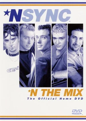 Постер: *NSYNC: *N the Mix