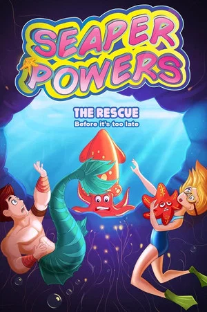 Постер: Seaper Powers: The Rescue