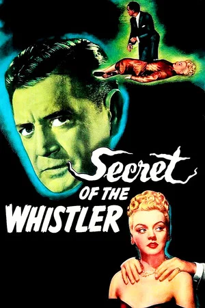 Постер: The Secret of the Whistler