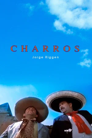 Постер: Charros