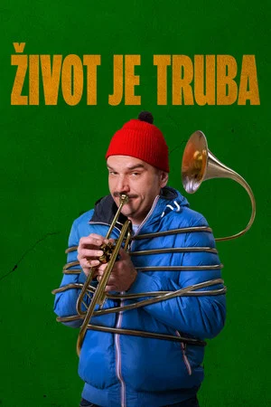 Постер: Life Is a Trumpet