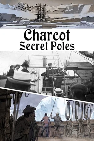 Постер: Charcot: Secret Poles
