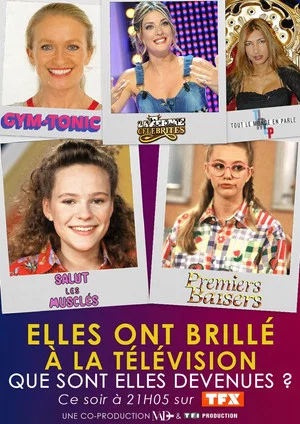 Постер: Elles ont brillé à la télé : que sont-elles devenues ?