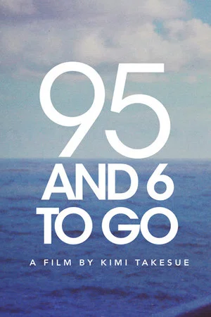 Постер: 95 and 6 to Go