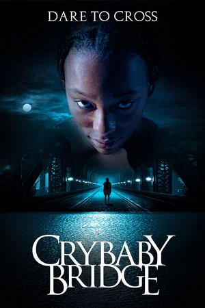 Постер: Crybaby Bridge