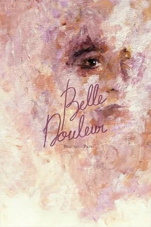 Постер: Belle Douleur