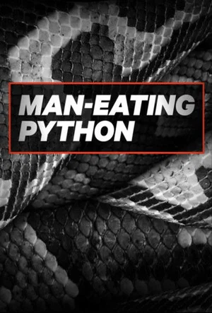 Постер: Man-Eating Python