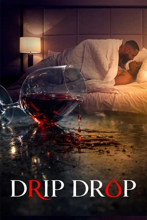 Постер: Drip Drop