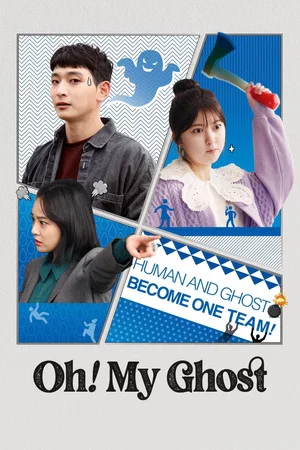 Постер: Oh! My Ghost