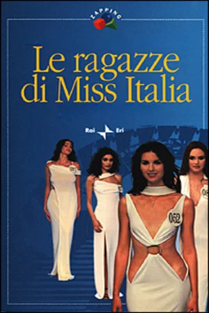 Постер: Le ragazze di Miss Italia