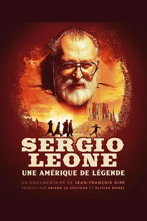 Постер: Sergio Leone, une Amérique de légende