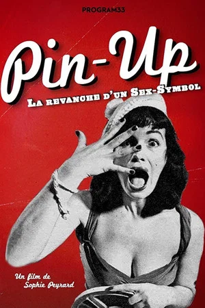 Постер: Pin-Up, the Revenge of a Sex Symbol